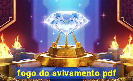 fogo do avivamento pdf